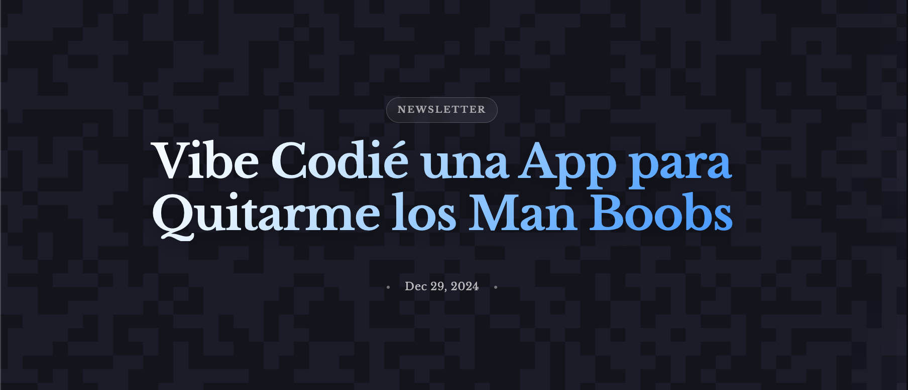 Vibe Codié una App para Quitarme los Man Boobs